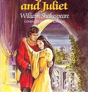 Romeo and Juliet by William Shakespeare