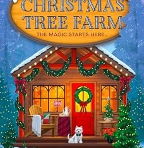 The Christmas Tree Farm by Laurie Gilmore