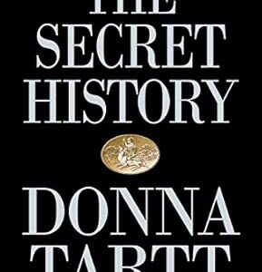 The Secret History by Donna Tartt