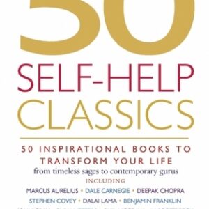 50 Self-Help Classics by Tom Butler-Bowdon