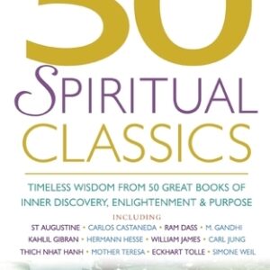 50 Spiritual Classics by Tom Butler-Bowdon