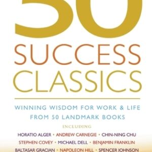 50 Success Classics by Tom Butler-Bowdon