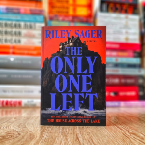 The Only One Left by Riley Sager book cover – price in Bangladesh