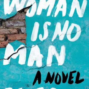A Woman Is No Man by Etaf Rum