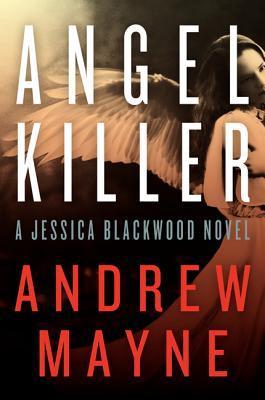 angel-killer-1 Angel Killer by Andrew Mayne - Image 1