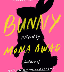Bunny by Mona Awad