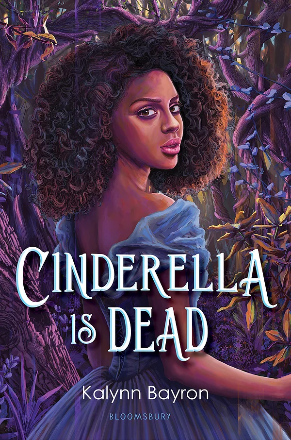 cinderella-1 Cinderella Is Dead by Kalynn Bayron - Image 1