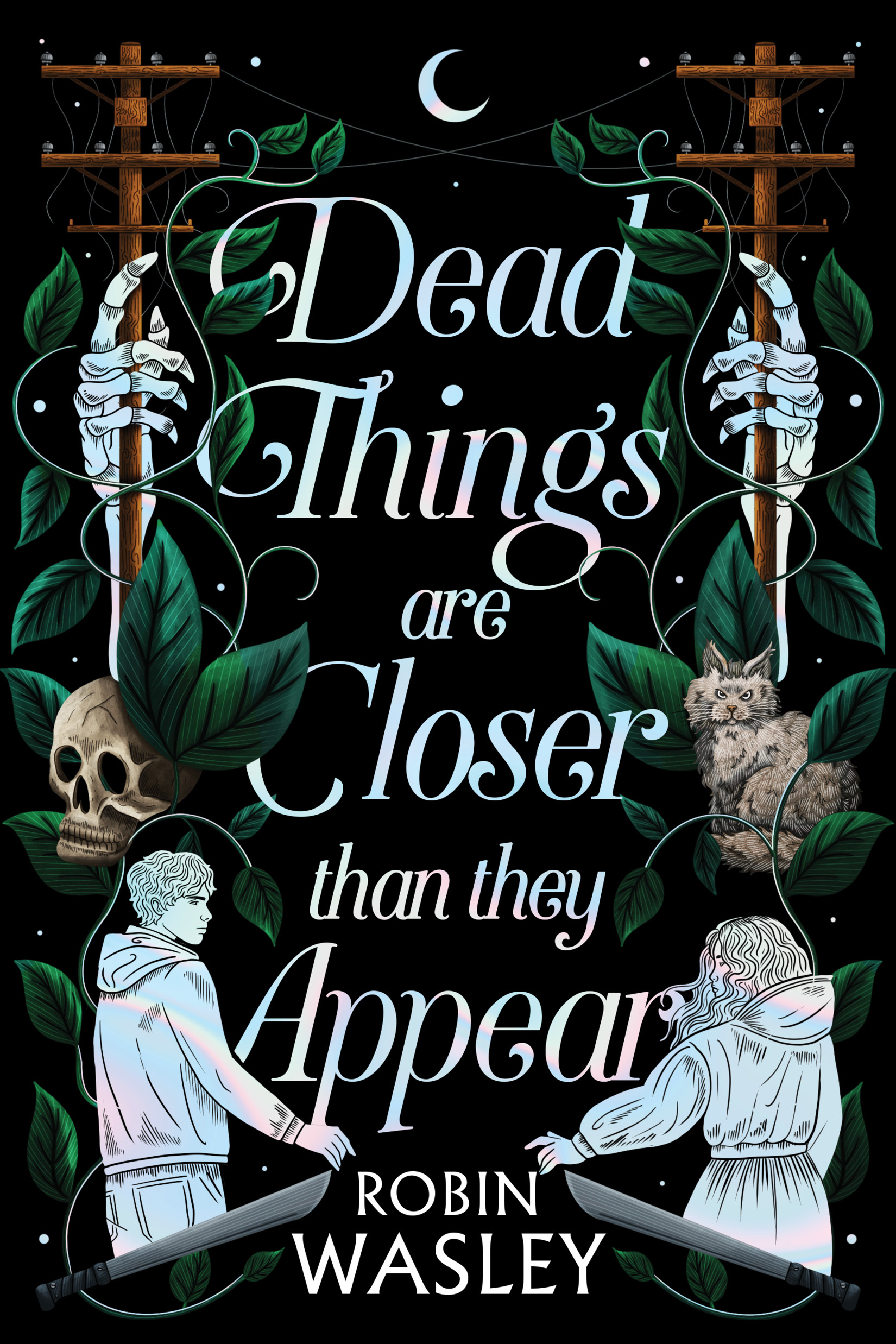 dead-thing-are-closer-1 Dead Things Are Closer than They Appear by Robin Wasley - Image 1