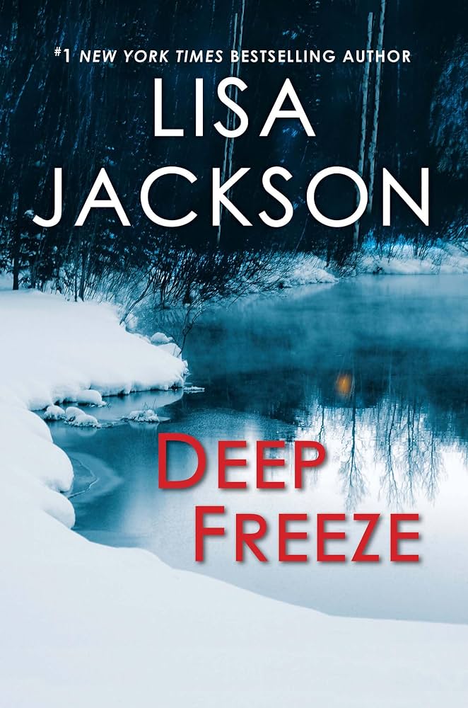 deep-freeze-1 Deep Freeze by Lisa Jackson - Image 1