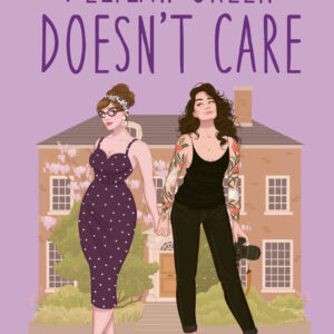 Delilah Green Doesn't Care by Ashley Herring Blake