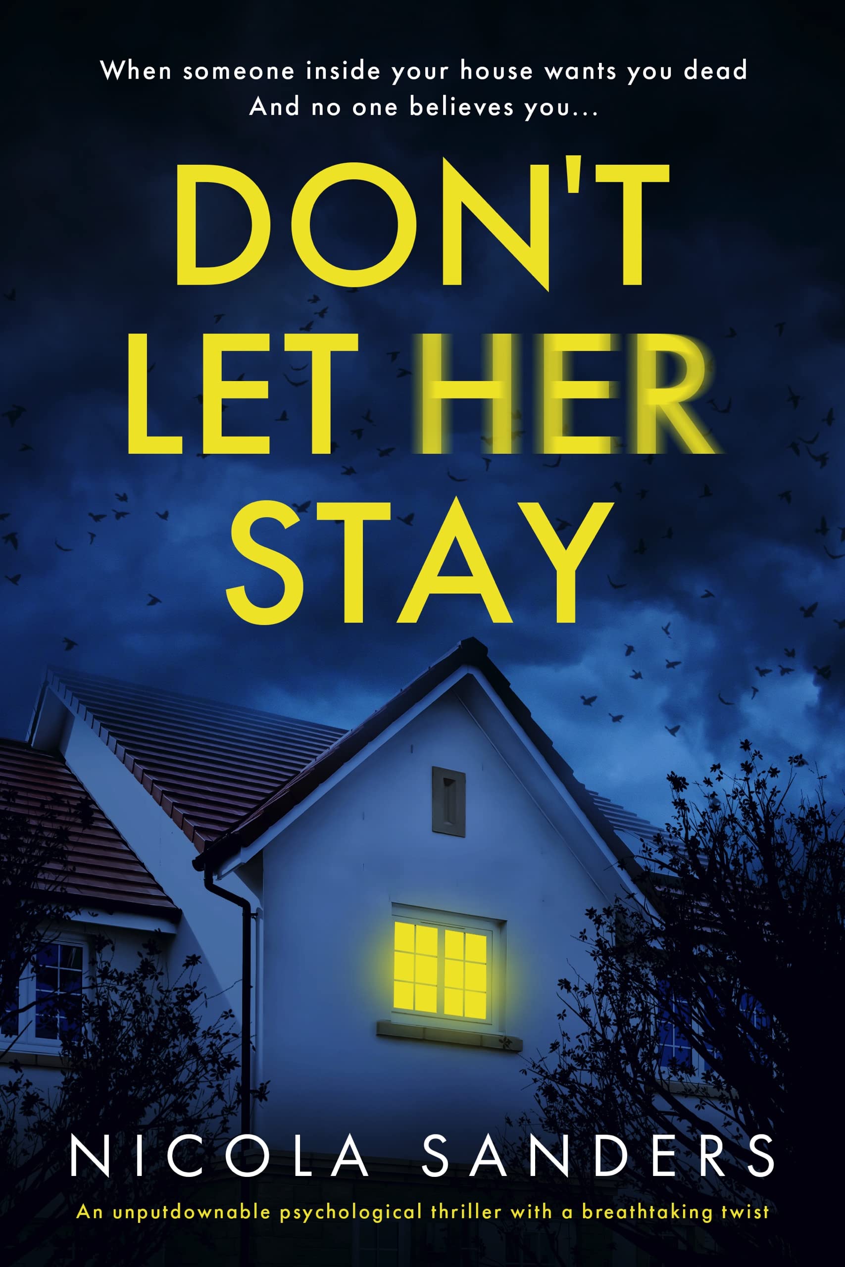 dont-let-her-stay-1 Don't Let Her Stay by Nicola Sanders - Image 1