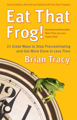 eat-that-frog-1 Eat That Frog! by Brian Tracy - Image 1