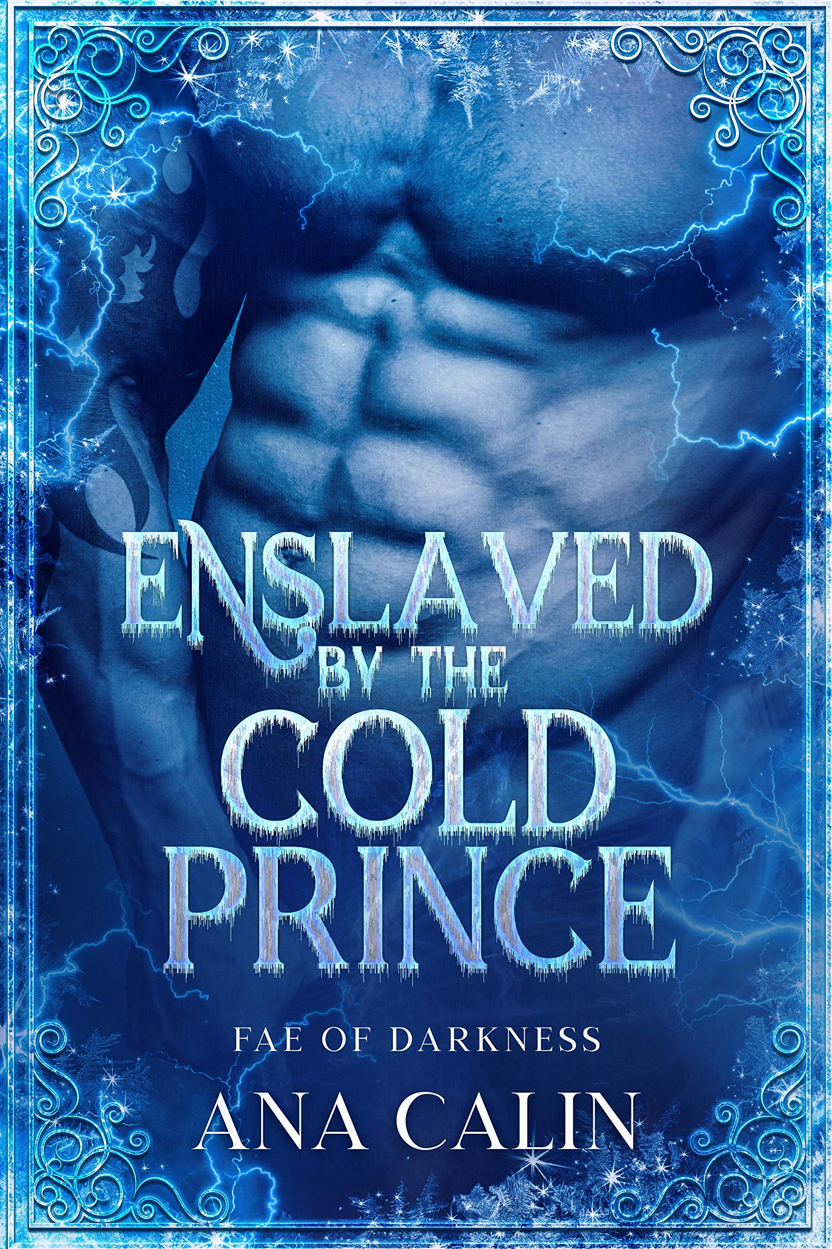 enslaved-cold-1 Enslaved by the Cold Prince by Ana Calin - Image 1