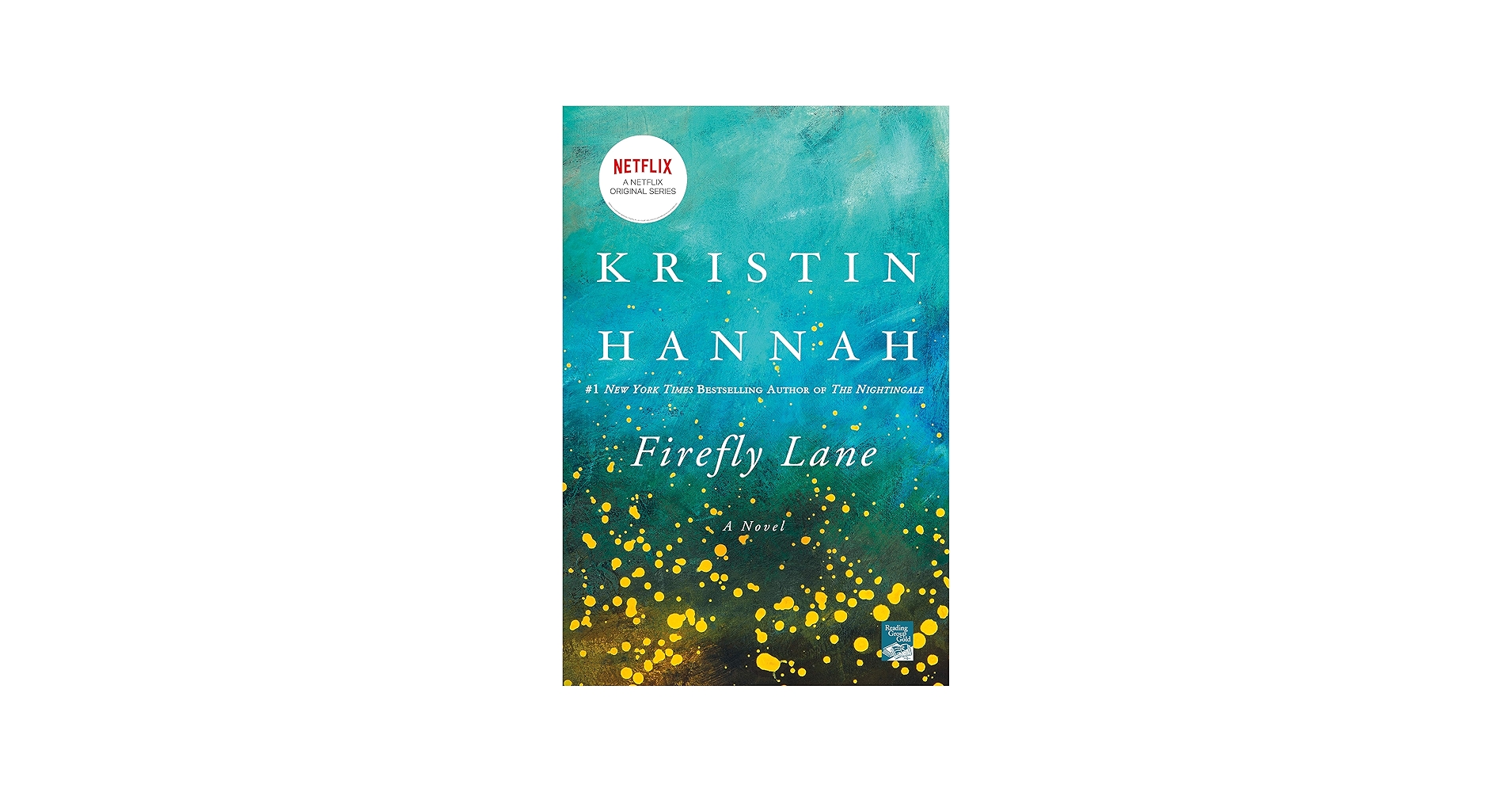 firefly-lane-1 Firefly Lane by Kristin Hannah - Image 1