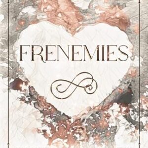 Frenemies by Nicole Blanchard