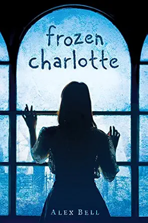 frozen-1 Frozen Charlotte by Ms. Alex Bell - Image 1