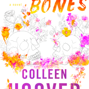 Heart Bones by Colleen Hoover