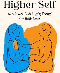 Hello, Higher Self by Bunny Michael