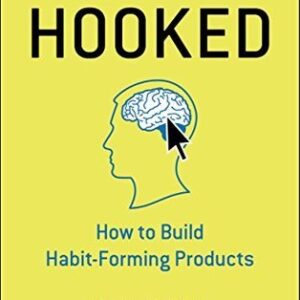 Hooked by Nir Eyal