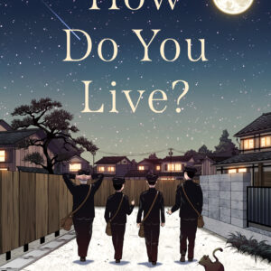 How Do You Live? by Genzaburo Yoshino