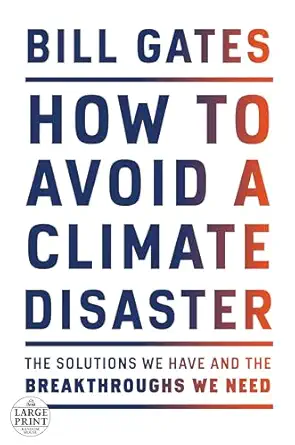 how-to-avoid-1 How to Avoid a Climate Disaster by Bill Gates - Image 1