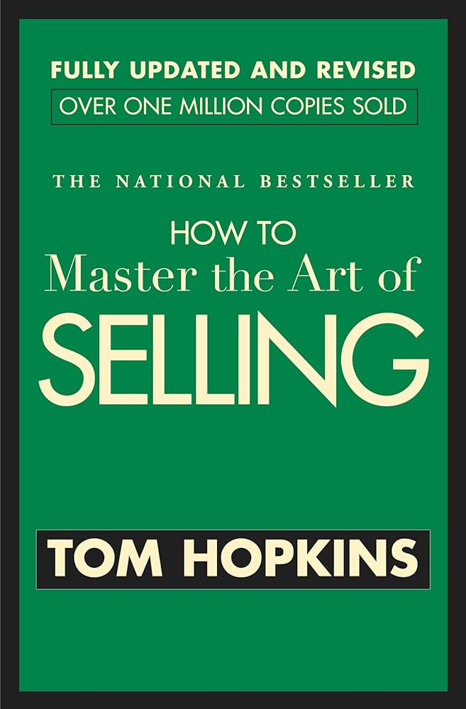 how-to-master-the-selling-1 How to Master the Art of Selling by Tom Hopkins - Image 1