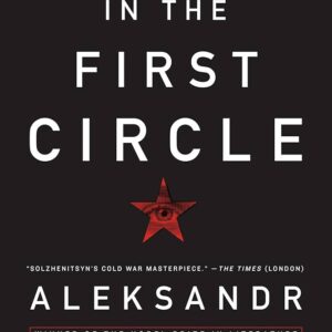 The First Circle by Aleksandr Solzhenitsyn