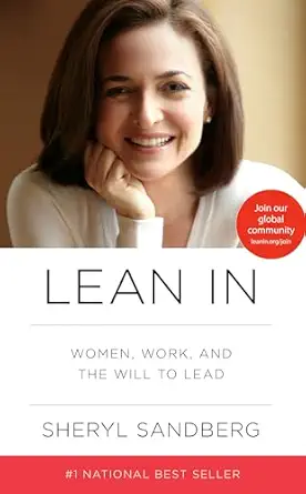 larn-in-women-1 Lean In: Women, Work, and the Will to Lead by Sheryl Sandberg - Image 1