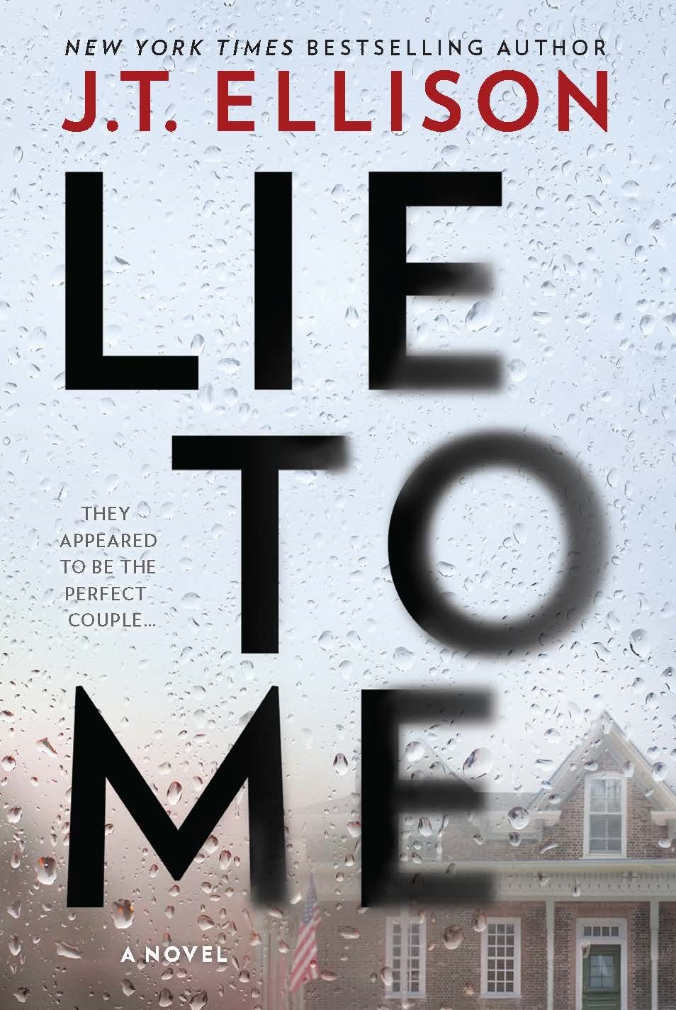 lie-to-me-1 Lie to Me by J.T. Ellison - Image 1