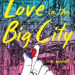 Love in the Big City by Sang Young Park