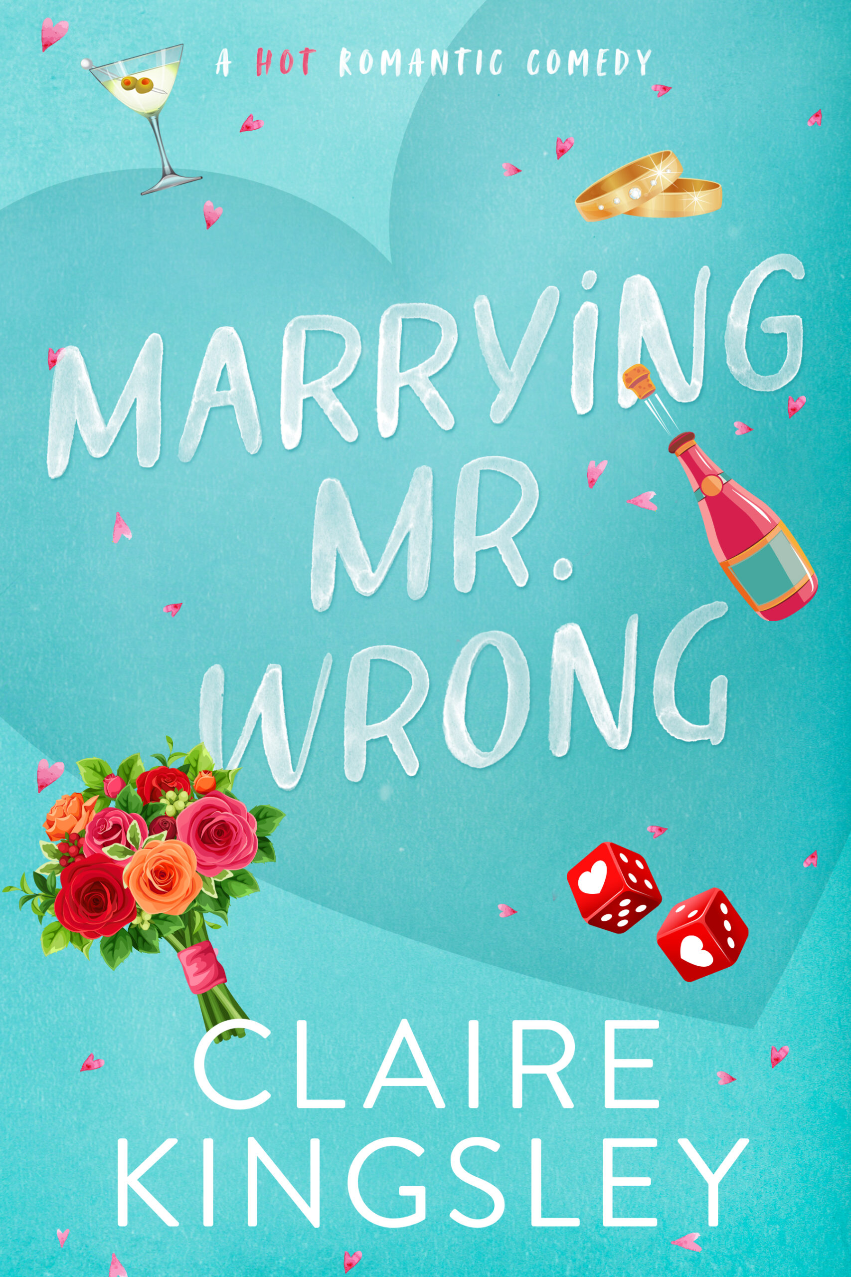 marrying-1 Marrying Mr. Wrong by Claire Kingsley - Image 1