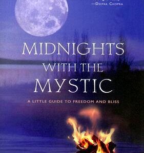 Midnights with the Mystic: A Little Guide to Freedom and Bliss by Cheryl Simone ,  Sadhguru