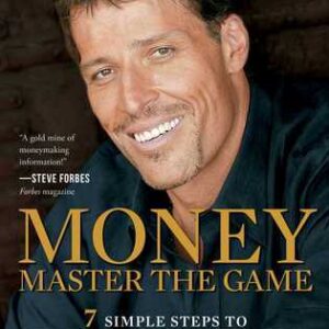 Money Master the Game by Anthony Robbins