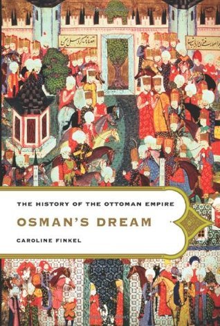 osmans-drean-1 Osman's Dream by Caroline Finkel - Image 1