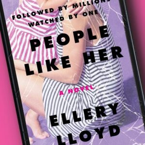 People Like Her by Ellery Lloyd