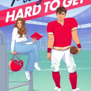 Playing Hard to Get by Monica Murphy