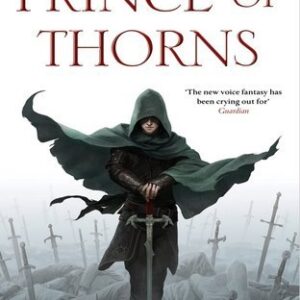 Prince of Thorns by Mark Lawrence