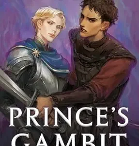 Prince's Gambit (The Captive Prince Trilogy Book 2) by C. S. Pacat