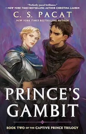 princes-gambit-1 Prince's Gambit (The Captive Prince Trilogy Book 2) by C. S. Pacat - Image 1