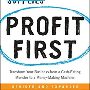 Profit First by Mike Michalowicz