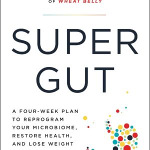 Super Gut by William Davis