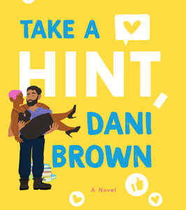 Take a Hint, Dani Brown by Talia Hibbert