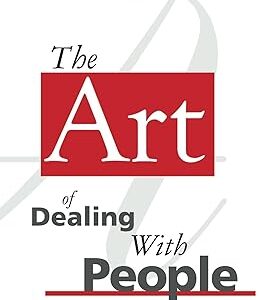 The Art Of Dealing With People by Les Giblin