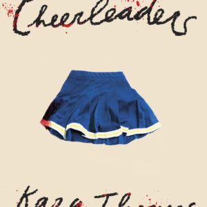 The Cheerleaders by Kara Thomas