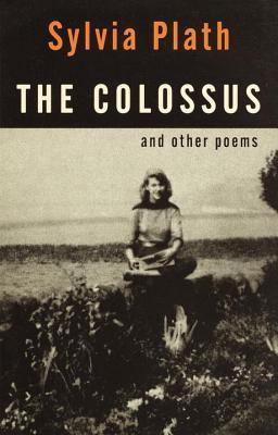 the-closus-1 The Colossus and Other Poems by Sylvia Plath - Image 1