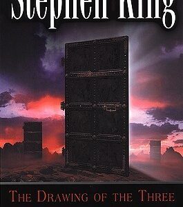 The Drawing of the Three by Stephen King