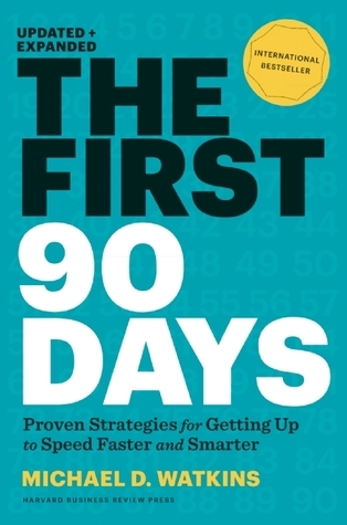 the-fast-90-days-1 The First 90 Days by Michael D. Watkins - Image 1