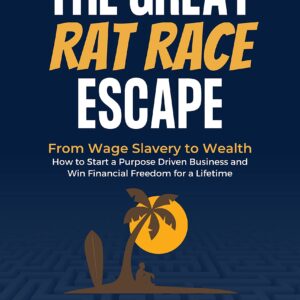 Unscripted - The Great Rat-Race Escape by M.J. DeMarco