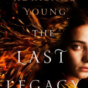 The Last Legacy by Adrienne Young