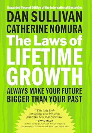 the-laws-of-1 The Laws of Lifetime Growth by Dan Sullivan Catherine Nomura - Image 1